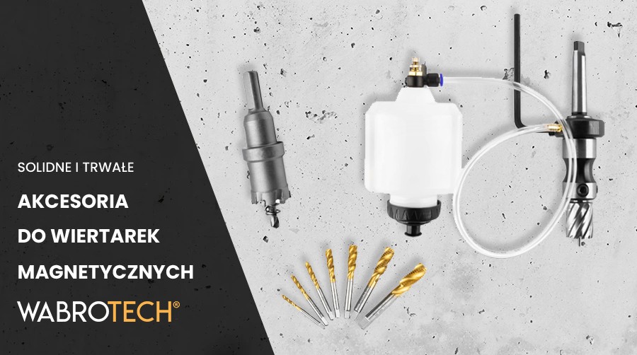 Akcesoria do wiertarek magnetycznych WABROTECH