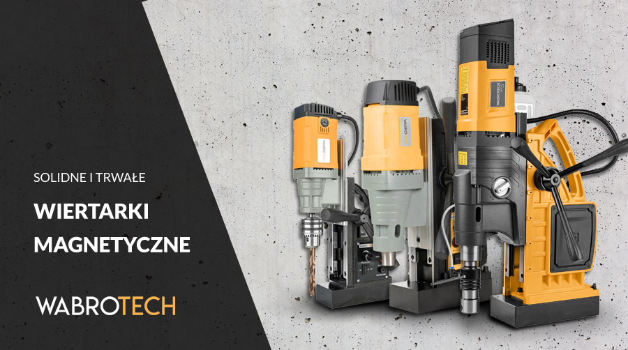 Wiertarki magnetyczne WABROTECH